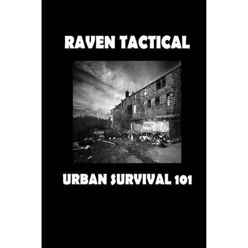 Urban Survival 101 - Paperback