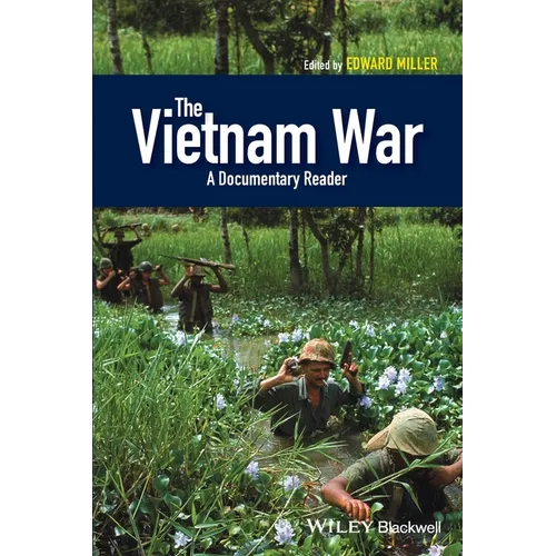 The Vietnam War: A Documentary Reader - Paperback