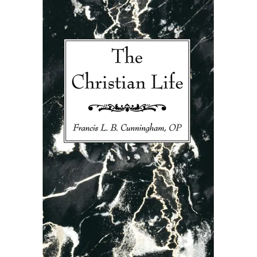 The Christian Life - Paperback
