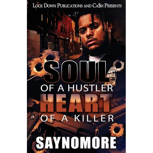 Soul of a Hustler, Heart of a Killer - Paperback
