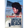 The Shrinking Sands of an African American Beach - Paperback