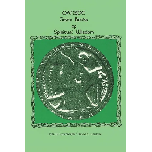 Oahspe Seven Books of Spiritual Wisdom - Paperback