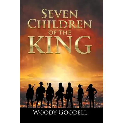 Seven Children of the King - Hardcover