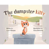 The Dumpster Kitty - Hardcover