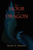 The Hour of the Dragon (Conan the Conqueror) - Paperback