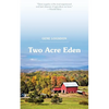 Two Acre Eden - Paperback