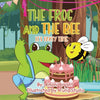 The Frog and the Bee: It's Party Time - Paperback