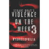violence on the meek 3 - Paperback