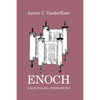 Enoch: A Man for All Generations - Paperback