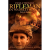 I Was a Teenage Rifleman in World War II: A Novel of Politics, Adventure, and War - Paperback