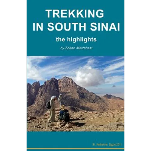 Trekking in South Sinai: the highlights - Paperback