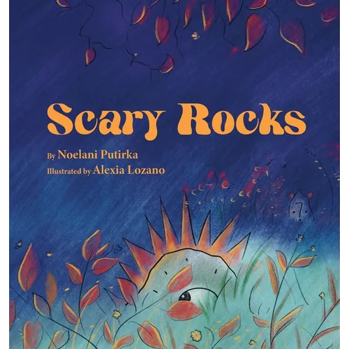 Scary Rocks - Hardcover