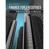 Finance for Executives: A Practical Guide for Managers - Paperback