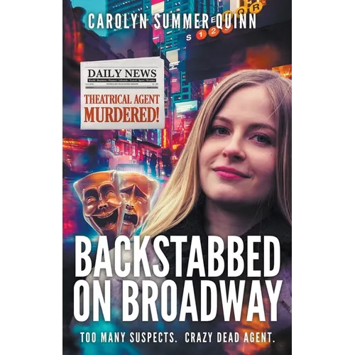 Backstabbed on Broadway - Paperback