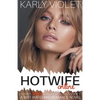 Hotwife Online - A Wife Watching Romance Novel - Paperback