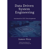 Data Driven System Engineering: Automotive ECU Development - Paperback