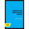 Monopoly and Competition in Banking - Paperback