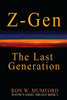 Z-Gen - The Last Generation: Trilogy Book Three - Paperback
