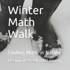 Winter Math Walk: Finding Math in Nature - Paperback