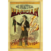 The Practical Magician and Ventriloquist's Guide - Hardcover