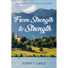 From Strength to Strength: Seven Timeless Virtues for Christian Discipleship - Paperback