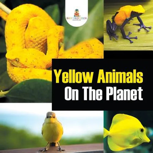 Yellow Animals On The Planet - Paperback