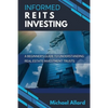 Informed REITs Investing: A Beginner's Guide to Understanding Real Estate Investment Trusts - Paperback