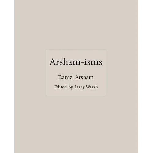 Arsham-Isms - Hardcover