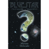 Blue Star: Fulfilling Prophecy - Paperback