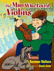 The Man Who Loved Violins - Paperback