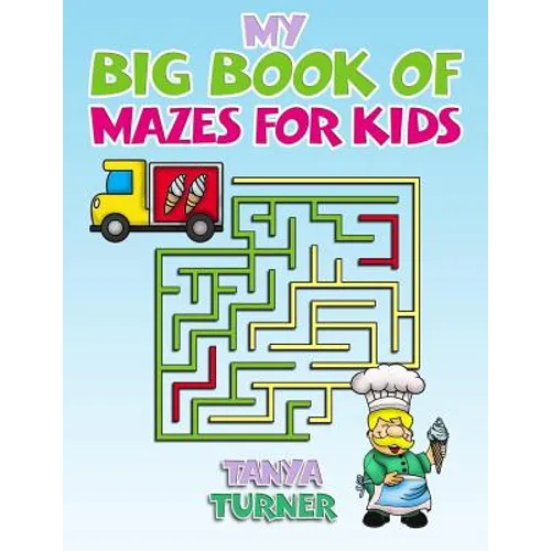 My Big Book of Mazes for Kids - Paperback