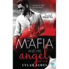 The Mafia and His Angel: Part 1 - Paperback