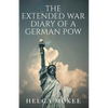 The Extended War Diary of a German POW - Paperback