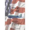 The C-47 - Paperback