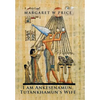 I am Ankesenamun, Tutankhamun's Wife - Hardcover