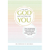 I Am Not God and Neither Are You: How Incorporating Good Habits While Eliminating Bad Habits Can Improve Your Life - Hardcover