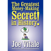 The Greatest Money-Making Secret in History! - Hardcover