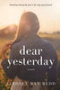 Dear Yesterday - Paperback