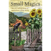 Small Magics: Practical Secrets from an Appalachian Village Witch - Paperback