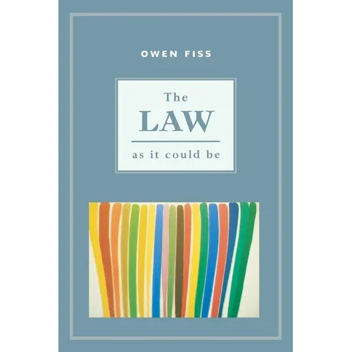 The Law as It Could Be - Paperback