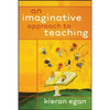 An Imaginative Approach to Teaching - Paperback