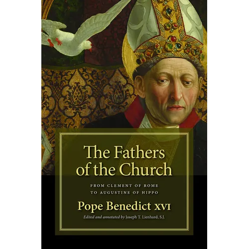 The Fathers of the Church: Catecheses: St. Clement of Rome to St. Augustine of Hippo - Paperback