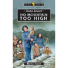 Gladys Aylward: No Mountain Too High - Paperback