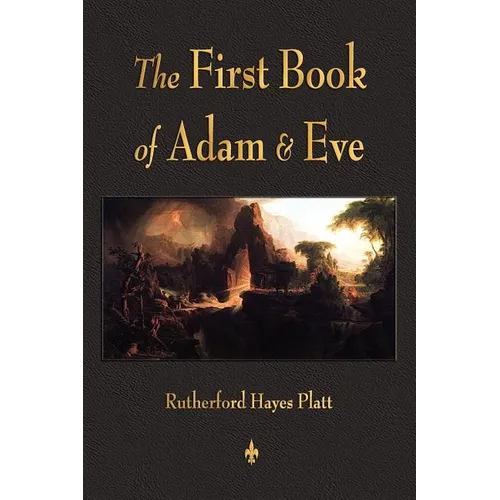 First Book of Adam and Eve - Paperback