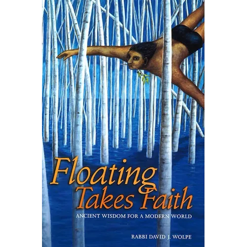 Floating Takes Faith - Hardcover