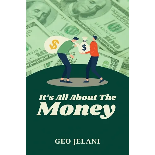 It's All About The Money - Paperback