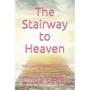 The Stairway to Heaven: Witches of Waverly Series Book 6 - Paperback