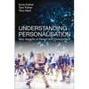 Understanding Personalisation: New Aspects of Design and Consumption - Paperback