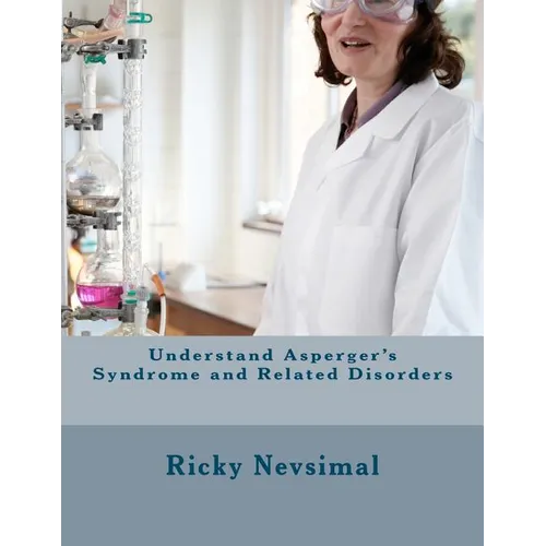 Understand Asperger's Syndrome and Related Disorders - Paperback