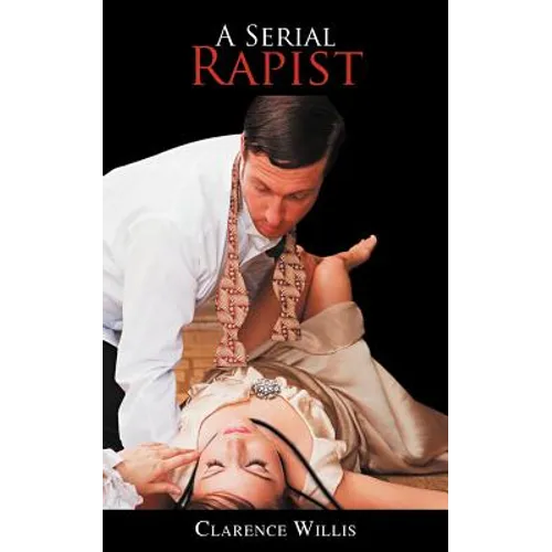 A Serial Rapist - Paperback